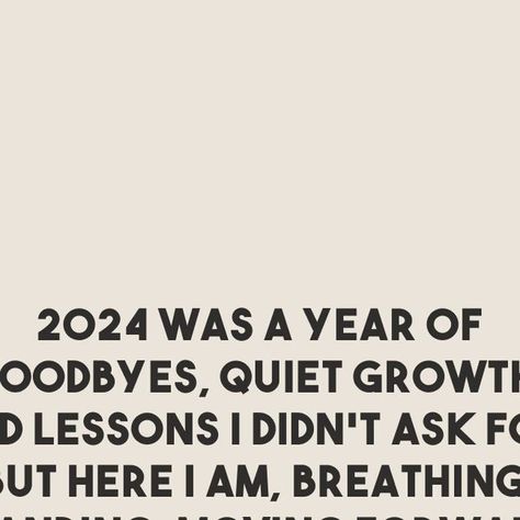 Motivation App on Instagram: "2024 was a year of quiet goodbyes, unexpected lessons, and growth you didn’t even notice happening. It tested you in ways you didn’t ask for, yet here you are—still moving forward. 💪✨

The weight of the past year didn’t break you; it built you. As the page turns to a new chapter, remember: every step, no matter how small, was progress. Trust the path ahead and know that everything you’ve endured has prepared you for the brilliance waiting in what’s next. 🌱🌟

#2024Reflections #GrowthJourney #MovingForward #LifeLessons #NewBeginnings #StayStrong #ThrivingNotSurviving" 2024 Was A Hard Year, Its Been A Tough Year Quotes, 2024 Goodbye Quotes, New Year Quotes 2024 Lesson, See You Next Year, This Will Be A Good Year, Before This Year Ends Message, Last Week Of The Year Quotes, This Year Has Taught Me Quotes