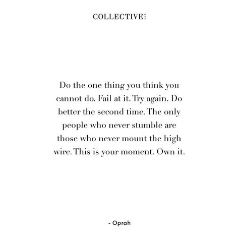 Collective Hub on Instagram: “Collective Hub founder @lisamessenger has always encouraged our team and community to fail fast. The only people who never fail are the…” I Can Relate, Beautiful Words, The Borrowers, Fails, Thinking Of You, Encouragement, I Can, In This Moment, Quotes