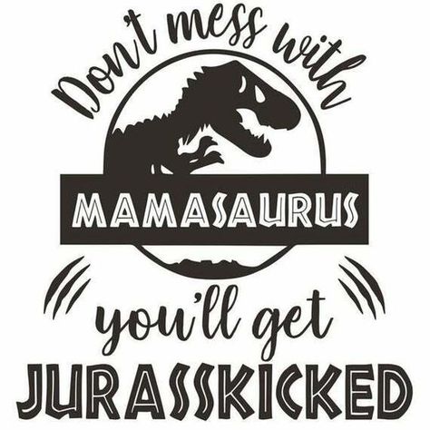 Vinyl Decal for Window - Don't Mess With Mamasaurus (You'll Get Jurasskicked) #svg #svgquotes #svgideas #svgfiles #freesvg #svgdesigns Cricut Svg Files Free, Cricut Explore Projects, Cricut Projects Beginner, Cute Shirt Designs, Cricut Free, Cricut Craft Room, Diy Cricut, Silhouette Cameo Projects, Cricut Tutorials