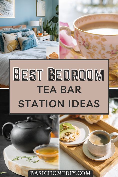 Perfect DIY Home Tea Station Ideas for the Bedroom - Basic Home DIY Bedroom Tea Station, Home Tea Station, Tea Station Ideas Small Spaces, Tea Station Ideas, Guest Bedroom Essentials, Tea Coffee Station, Small Spaces Bedroom, Bedroom Ideas On A Budget, Tea Organization