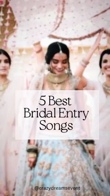 Bridal Entry Songs, Marriage Songs, Indian Wedding Songs, Crazy Dreams, Entrance Songs, Bridal Entry, Wedding Highlights Video, Bride Entry, Content Creation Ideas