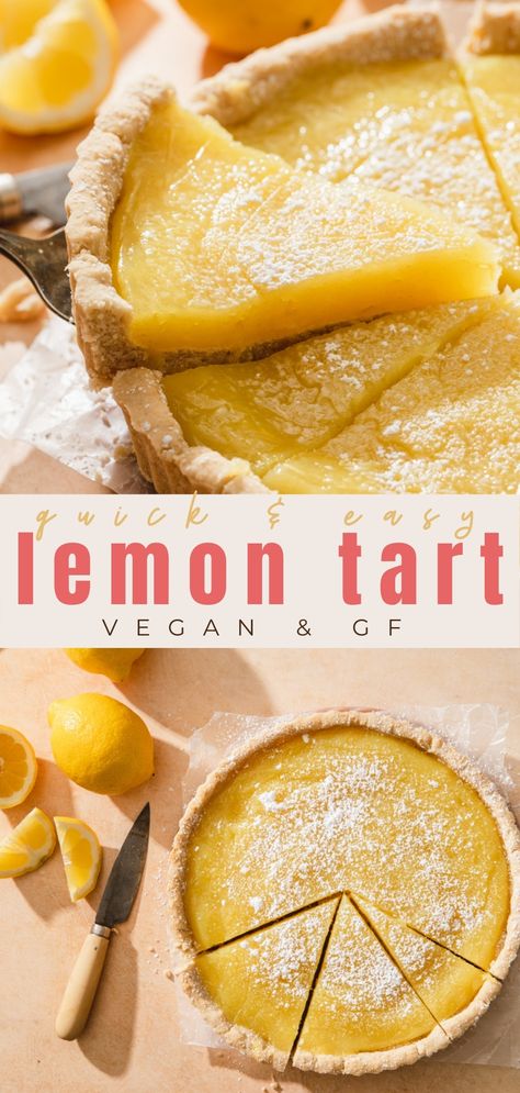 the best gluten free vegan lemon tart with slices Lemon Recipes Vegan, Dairy Free Lemon Tart, Vegan Lemon Tart, Easy Lemon Tart, Citrus Curd, Lactose Free Desserts, Vegan Sorbet, Citrus Tart, Vegan Lemon Curd