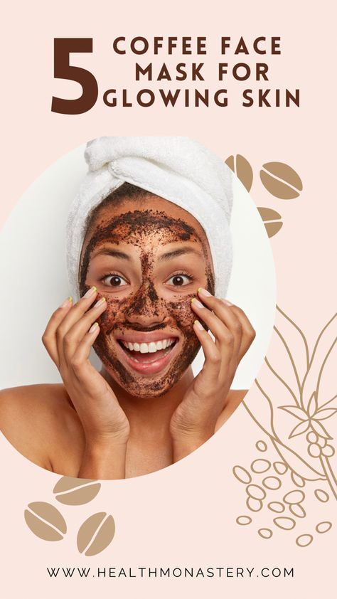 A happy girl with coffee face mask on her face Coffee Ground Face Mask, Coffee Grounds Face Mask, Coffee Face Pack For Glowing Skin, Coffee Mask For Face, Coffee Face Pack, Face Pack At Home, Face Mask For Glowing Skin, Fair Glowing Skin, Mask For Glowing Skin