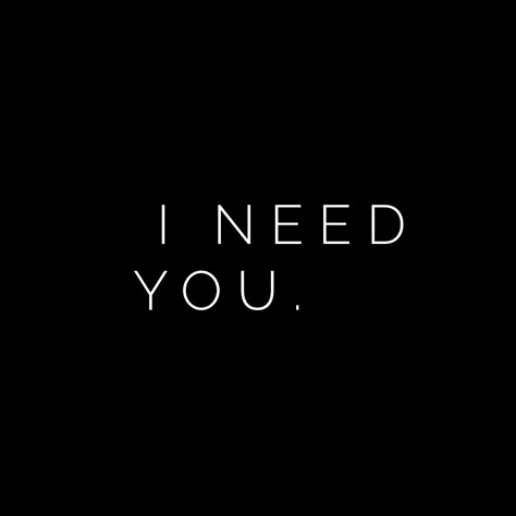 and now that i have you, i pinky promise i will NEVER leave you. and i will NEVER let go of you. you're so much so the absolute most perfect person in my life that it would be my biggest loss to ever lose you. i need you by my side, otherwise i would fall apart. I Need You By My Side, I Have The Biggest Crush On You, I Need You Now Quotes, Let's Fix This I Can't Lose You, I Still Need You, I Need You Right Now, I Will Never Let You Go, I Need To See You, I Can't Lose You