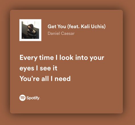 Spotify Lyrics About Crush, Bf Song Lyrics, Fallen Lola Amour Spotify Lyrics, Get You Daniel Caesar Spotify, Romantic Lyrics For Him Spotify, Sweet Lyrics Spotify, Lyrics For Girlfriend, Crush Lyrics About Him, Song Lyrics To Text Your Crush