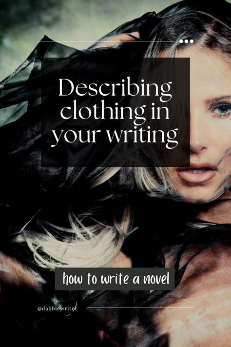 Artful clothing description does make a character, a setting, and even a moment more engaging. It’s all in the craft. It’s good that you’re here to learn how to describe clothing in writing, because it’s a powerful tool. What your character wears reveals where they come from, how they rank in society, how they want to be perceived, and even how they feel about themselves. Describing Clothing Writing, Describing Dresses Writing, How To Write Descriptive Writing, Steampunk Writing Ideas, How To Describe A Dress In Writing, Physical Description Writing, How To Describe Clothes In Writing, Describing Clothes Writing, How To Write Character Descriptions