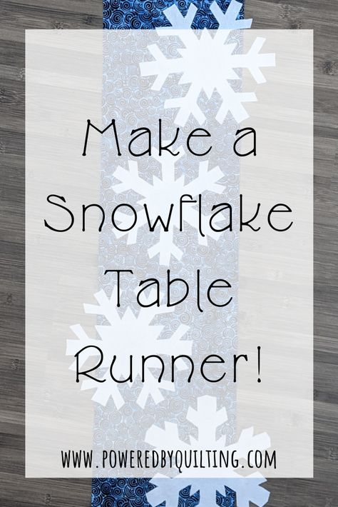 Holiday Gifts to You: Snowflake Table Runner! Seasonal Table Runner Pattern, Snowman Quilted Table Runners Patterns Free, Winter Table Runner Patterns, Snowflake Table Runner Quilt Pattern, Free Pattern Table Runner, January Table Runner Free Pattern, Snowflake Table Runner Quilted, Winter Table Runner Ideas, Snowman Table Runners Free Pattern