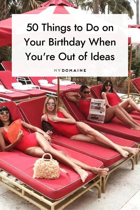 Birthday Plans With Friends, Ideas For 26th Birthday, Unique Things To Do For Your Birthday, Birthday Ideas Places To Go, Birthday Schedule Ideas, Unique Things To Do On Your Birthday, 3oth Birthday Ideas, Things To Do On Your 30th Birthday, What To Do For My 40th Birthday