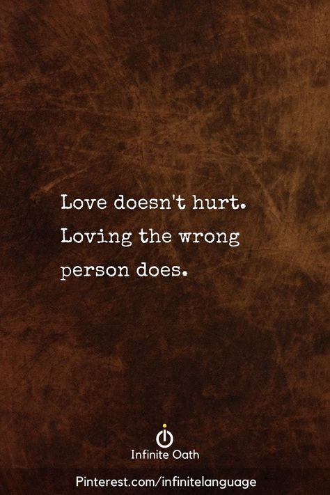 Choose Wrong Person Quotes, Loving The Wrong Person Quotes, The Wrong Person Quotes, Wrong Person Quotes, Loving The Wrong Person, Love Family Quotes, Love Doesnt Hurt, Luv Quotes, Tea Lover Quotes