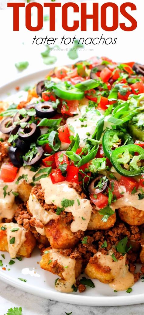 Totchos (Tater Tot Nachos) - Carlsbad Cravings Baked Tater Tots, Totchos Tater Tots, Carlsbad Cravings Recipes, Totchos Recipe, Tot Nachos, Homemade Nacho Cheese Sauce, Tater Tot Nachos, Nacho Toppings, Homemade Nachos