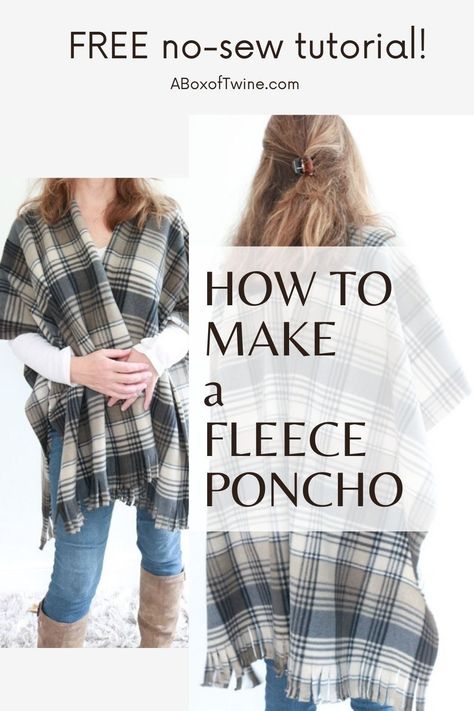 Blanket Poncho Diy How To Make, Poncho Diy Easy, No Sew Shawl Wraps, Free Poncho Sewing Pattern, How To Make A Fleece Poncho, Crafts With Fleece Fabric, Flannel Gifts To Make, Poncho From Blanket Diy, Diy Scarves No Sew