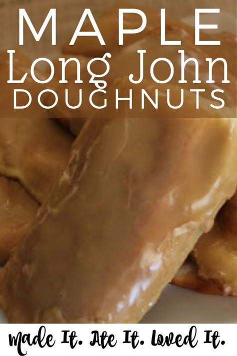 Long John Doughnut Recipe, Long John Donuts, Maple Bars Recipe, Maple Donuts Recipe, Long John Donut, Maple Donuts, Doughnut Recipe Easy, Maple Bars, Easy Donut Recipe