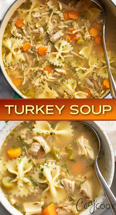 This Turkey Soup recipe is easy to make from scratch with leftover turkey! It has a flavorful broth, pasta, and vegetables! Add-on options include rice, potatoes, pasta, and lots of vegetables! The Cozy Cook Recipes Soup, Vegetable Turkey Soup, Turkey And Rice Soup From Carcass Recipes, Turkey Potato Soup Recipes, Turkey Pasta Soup Recipes, Easy Turkey Soup Recipe, Soup With Leftover Turkey, Turkey Broth Soup Recipes, Recipe For Turkey Soup