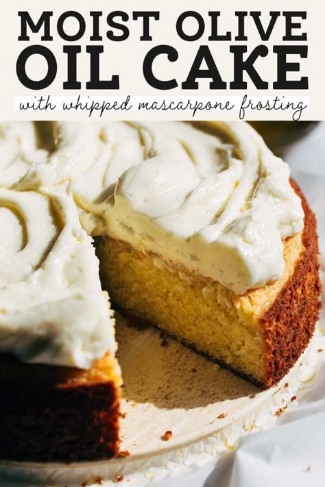 This olive oil cake is SO incredibly moist with well balanced flavor. It's not too sweet and pairs perfectly with the whipped mascarpone frosting on top. #oliveoil #oliveoilcake #mascarpone #butternutbakery | butternutbakeryblog.com Half Baked Harvest Olive Oil Cake, Olive Oil Bundt Cake Recipe, Olive Oil Cake With Browned Butter Frosting, Olive Oil Cake With Frosting, Cherry Olive Oil Cake, Olive Oil Layer Cake, Matcha Olive Oil Cake, Olive Oil Cake Christmas, Olive Oil Cake With Brown Butter Frosting