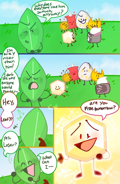 When Loser asks Leafy out on a "private meetup" to check out one of t… #fanfiction #Fanfiction #amreading #books #wattpad Bfb Comics, Indirect Kiss, Bfb Characters, Theodd1sout Comics, Battle For Dream Island, Ship Drawing, I Messed Up, Inanimate Insanity, Object Show