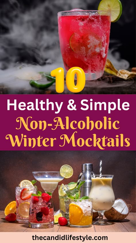 Non-Alcoholic Winter Mocktails Drinks Non Alcohol Recipes, Nonalcoholic Drinks Recipe, Thanksgiving Drinks Non Alcoholic Healthy, Non Alcoholic Mixed Drinks, Easy Nonalcoholic Drink, Non Alcoholic Shots Recipes, Mixed Non Alcoholic Drinks, Mocktail Drink, Healthy Mocktails Non Alcoholic Drink Recipes