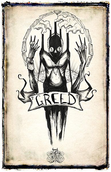 The Seven Deadly Sins - Greed Deadly Sins Tattoo, Deadly Sins Art, Seven Deadly Sins Tattoo, Sins Tattoo, Art Sinistre, Shawn Coss, Seven Sins, Creepy Drawings, 7 Sins