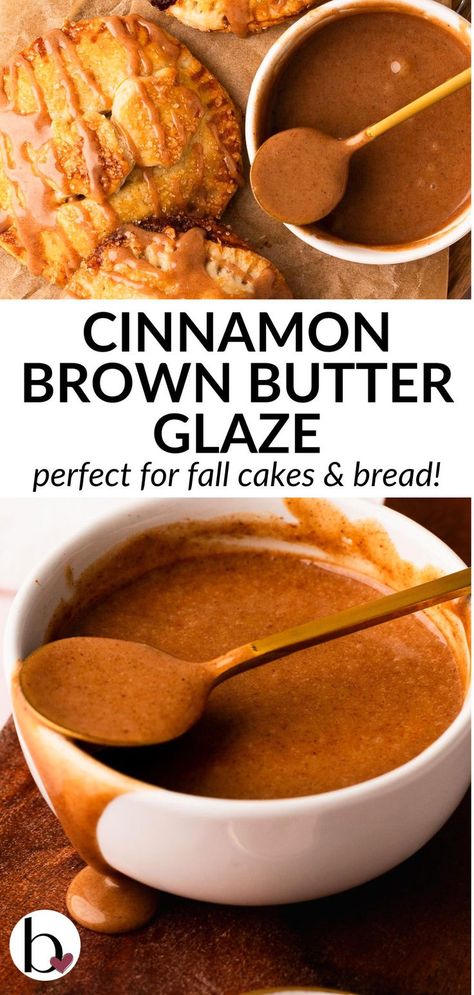 Photo collage of delicious brown butter cinnamon glaze in a small white bowl. Cinnamon Glaze Recipe, Brown Butter Frosting Recipe, Butter Frosting Recipe, Brown Butter Glaze, Baking Recipe Ideas, Brown Butter Frosting, Cinnamon Glaze, Butter Glaze, Glaze For Cake