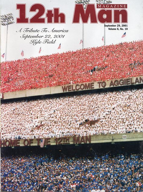 12th Man Magazine's 09/29/01 cover featuring the Red, White, and Blue Out A&m Football, Gig Em Aggies, College Vision Board, Man Magazine, Texas Monthly, Sec Football, Texas Aggies, Spirit Board, Fall Football