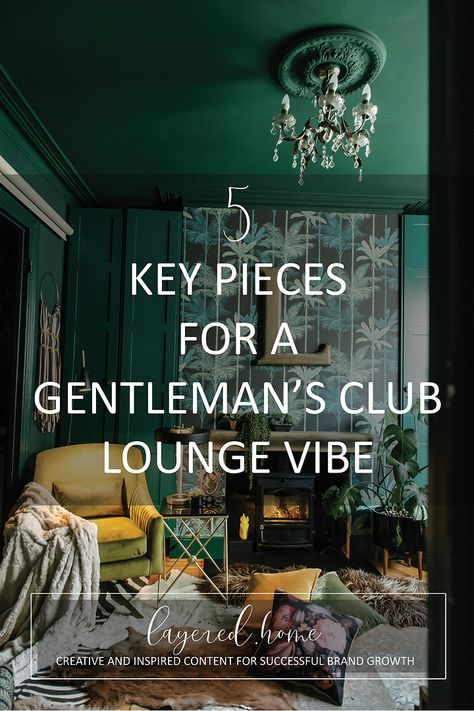 5 key pieces in creating a gentleman's club vibe lounge Gold Lounge Ideas Living Rooms, Gentlemans Living Room, Gentleman's Club Interior, Mens Club Decor, Speakeasy Office Decor, Speakeasy Lounge Ideas, Gentleman's Club Decor, Gentleman Lounge Interior Design, Jazz Club Inspired Living Room