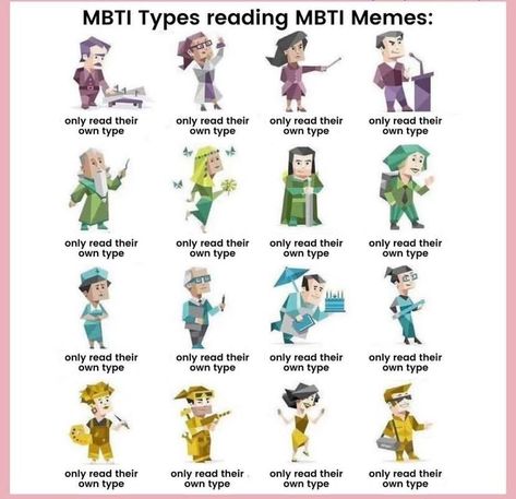 MBTI, mbti meme, funny mbti meme Mbti Memes Humor, Mbti Friend Groups, Mbti Personality Funny, Mbti Meme Funny, Infp Humor, Istp Vibes, Personality Writing, Mbti Stereotypes, Intj Vibes