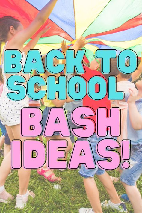 Back To School Cookout Ideas, Back To School Festival Ideas, Back To School Bash Themes, Back To School Bash Food Ideas, Back To School Fun Ideas, Schoolwide Celebration Ideas, Back To School Bbq Party Ideas, Church Back To School Bash Party Ideas, Back To School Bash Games