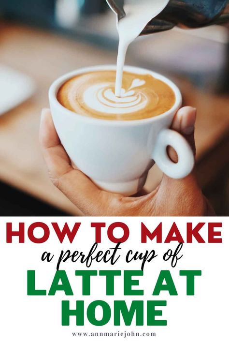 How To Make An Expresso, How To Make A Good Cup Of Coffee At Home, How To Make Barista Style Coffee, How To Make A Delicious Coffee, Best Cup Of Coffee At Home, Making Cappuccino At Home, Easy Lattes At Home, How To Make A Machiatto At Home, How To Make Specialty Coffees