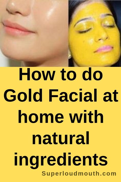 Glowing Skin Overnight, Gold Facial, Facial At Home, Home Facial, Face Whitening, Facial Tips, Skin Face Mask, Glowing Skin Mask, Natural Hair Mask