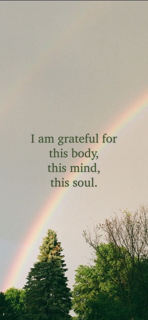 I am grateful for this body, this mind, this soul. From the I am app: https://iamaffirmations.app/download I Am Not The Body I Am Not The Mind, I Am Mantra, I Am Grateful For, Grateful Aesthetic, I Am Grateful Quotes, I Am Greatful, Beautiful Soul Quotes, Grateful Quotes, Intention Setting