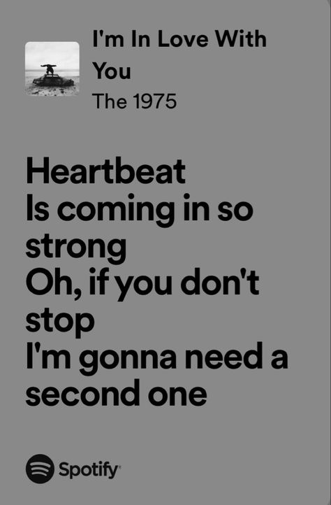 i’m in love with you - the 1975 The 1975 Songs, The 1975 Lyrics, Foreign Language, The 1975, Am In Love, Finding Love, Im In Love, Music Quotes, In A Heartbeat