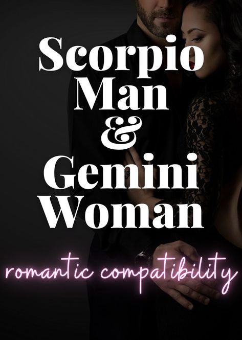 Are Scorpio Man & Gemini Woman Compatible In Love? (Zodiac Astrology Compatibility Charts) - Are you curious to know if a Scorpio man and Gemini woman are compatible in love? Well, this article will break it all down for you. We’ll go through both the positive and negative qualities of their relationship, analyze how they interact with each other based on their zodiac signs, and provide some helpful tips for making things work between them. By the time you finish Scorpio And Gemini Relationship Love, Gemini Woman And Scorpio Man, Scorpio Gemini Compatibility, How To Love A Scorpio Man, Scorpio Man Gemini Woman, Scorpio And Gemini Relationship, Scorpio Compatibility Chart, Scorpio Traits Male, Gemini And Scorpio Compatibility