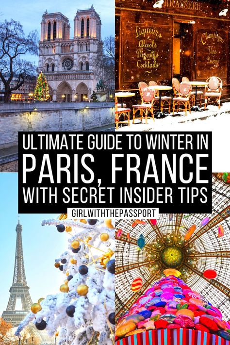 The Ultimate Guide to Winter in Paris, France with Secret Expert Tips! France In Winter, Places To Eat In Paris, Paris In February, Paris In Winter, Paris Places, Paris In January, Paris Trip Planning, Paris In December, Things To Do In Winter