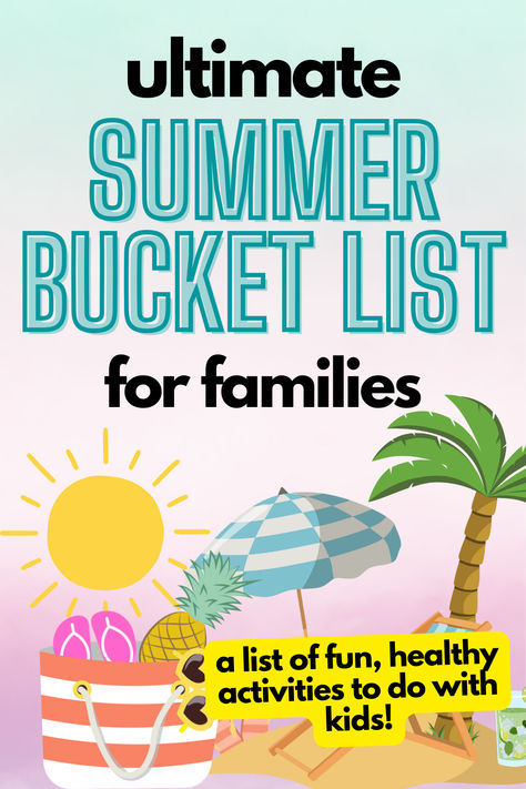 Looking for fun summer activity ideas for kids? If you want healthy things to do as a family, take a look at this list! (The ultimate summer bucket list for families!) Bucket List Summer Kids, Summer Bucket List Ideas For Kids, Things To Do With Kids In Summer, Summer Things To Do With Kids, Summer Bucket List For Kids, Family Summer Bucket List, Bucket List For Families, Indoor Play Ideas, Summer Activity Ideas