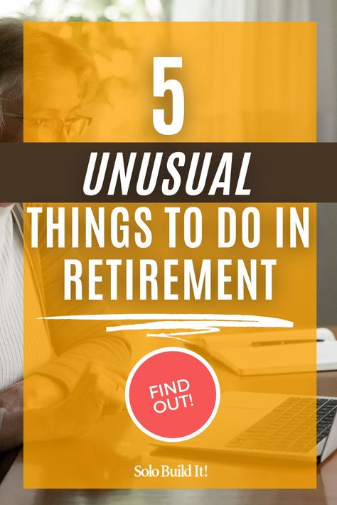 5 UNUSUAL things to do in retirement some of which can make you extra income from activities you already enjoy doing! Start a work from home business, turn a hobby into an income generator, share recipes, declutter your home and one more. These 5 things to do in retirement are sure to inspire another 5 too!