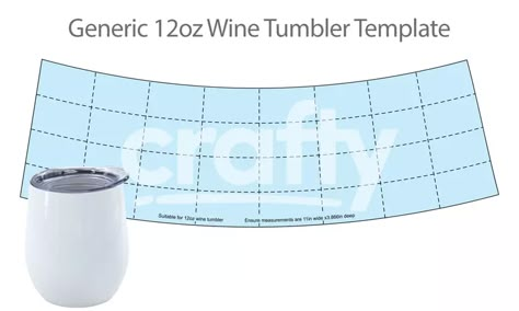 Wine Glass Template Free Printable, Tumbler Template Free, Cricut Wine Tumbler Ideas, Tumbler Svg, 20 Oz Tumbler Template Free, 16 Oz Tumbler Template, Wine Tumbler Cricut Size, Sublimation Wine Tumbler Set Ideas, Wine Theme Tumbler