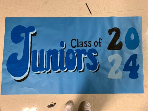 Class Posters Pep Rally 2024, Juniors Poster High Schools, Freshman Spirit Posters, Posters For Pep Rallys, Junior Banner Ideas, Homecoming Class Posters, Junior Year Pep Rally Signs, Junior Year Posters Pep Rally, Homecoming Spirit Week Posters