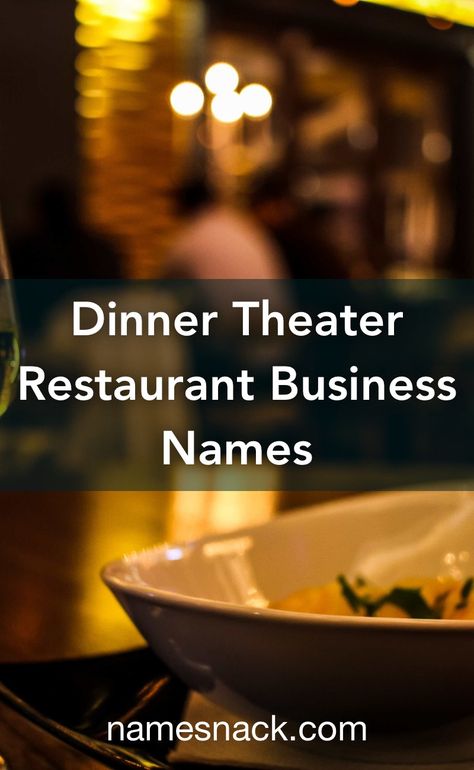 Music Restaurant, Dinner Theater, Tragedy Mask, Dinner Theatre, Catchy Names, Dry Humor, Comedy And Tragedy, Restaurant Names, Restaurant Business