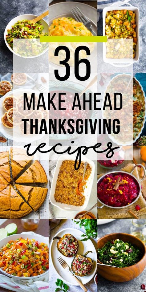 Make Ahead Thanksgiving Recipes | sweetpeasandsaffron.com Make Ahead Thanksgiving Recipes, Make Ahead Thanksgiving, Best Thanksgiving Side Dishes, Viral Food, Thanksgiving Appetizer Recipes, Garden Kids, Thanksgiving Food Desserts, Turkey Recipes Thanksgiving, Thanksgiving Dishes