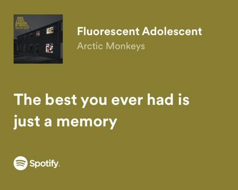 Memories Lyrics, Spotify Song Lyrics, Spotify Quotes, Arctic Monkeys Lyrics, Lyrics From Songs, Songs That Describe Me, Relatable Lyrics, Rap Lyrics Quotes, Meaningful Lyrics