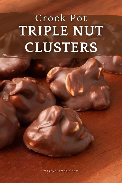 Triple nut clusters that were made with the help of a crock pot! From makeyourmeals.com. Crock Pot Peanut Clusters Recipe, Crock Pot Peanut Clusters, Chocolate Nut Clusters, Nut Cluster Recipe, Chocolate Nuts Clusters, Chocolate Covered Pecans, Clusters Recipe, Chocolate Peanut Clusters, Nut Clusters