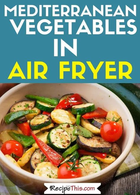 Frozen Vegetable Recipes, Air Fryer Veggies, Roasted Mediterranean Vegetables, Mediterranean Vegetables, Cooking Without Oil, Air Fryer Vegetables, Ditch The Carbs, Air Fryer Dinner, Local Grocery Store