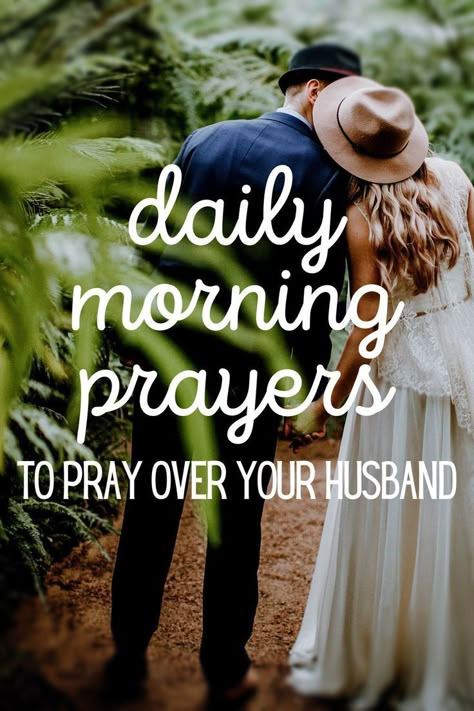 Morning Prayers For Him, Praying For Husband, Praying For My Husband, Prayers For Your Husband, Prayers For Husband, Daily Morning Prayer, Husband Day, Prayer For My Marriage, Christian Husband