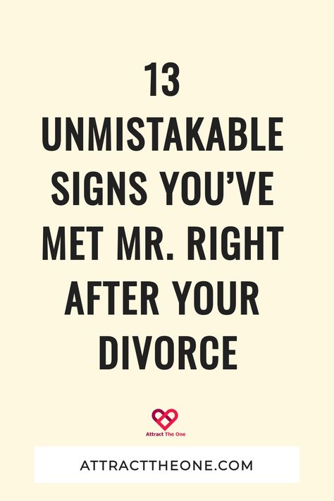 13 Unmistakable Signs You’ve Met Mr. Right After Your Divorce Love After Divorce Quotes, Marriage Ending Quotes Divorce, Marriage After Divorce, Love After Divorce, Awkward Questions, Ending Quotes, Godly Dating, Divorce Quotes Funny, In Love Again