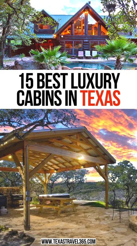 15 Best Luxury Cabins In Texas Cabin Romantic, Texas Cabin, Romantic Cabin Getaway, Cabins In Texas, Cabin Getaway, Visit Texas, Texas Places, Texas Vacations, Romantic Cabin