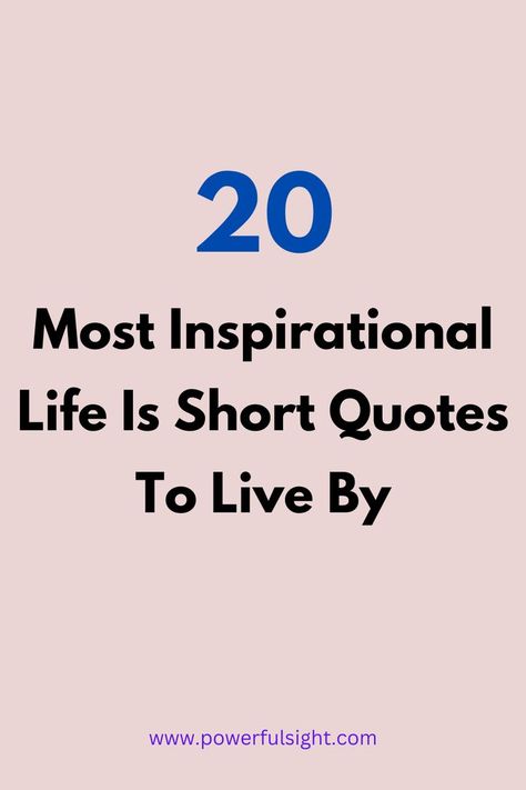 Life is short quotes A Simple Life Quotes, Quotes Life Is Short, Quotes Simple Life, Life Is Short Quotes, Life Quotes Happiness, Life Success Quotes, Quotes Courage, Quotes About Living, Living A Simple Life