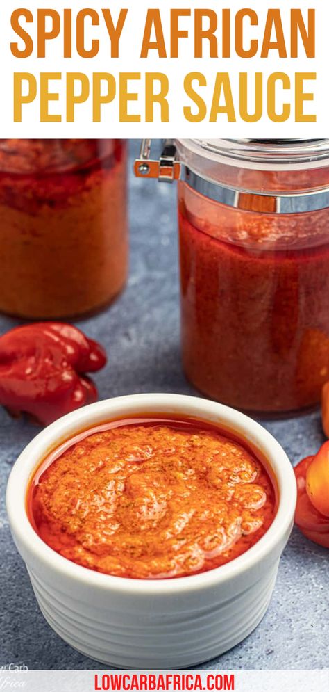 African Pepper Sauce Recipe, African Pepper Sauce, African Recipes Nigerian Food, Pepper Sauce Recipe, West African Food, Homemade Sauce Recipes, Hot Sauce Recipes, African Cooking, Ethiopian Food