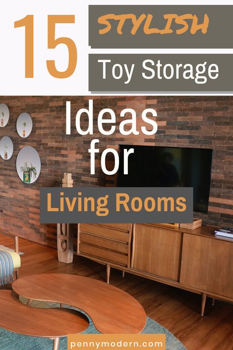 This week’s post is all about finding modern and affordable toy storage ideas for living rooms. Keep the toys at bay while keeping your modern living room design aesthetic intact. Check out the latest post on the blog for 15 stylish ideas... Creative Toy Storage Living Rooms, Mid Century Toy Storage, Decorative Toy Storage, Nice Toy Storage For Living Room, Lounge Toy Storage Ideas, Diy Toy Storage For Living Room, Toy Storage Unit, Living Room Toy Storage Under Tv, Toy Storage Living Room Stylish