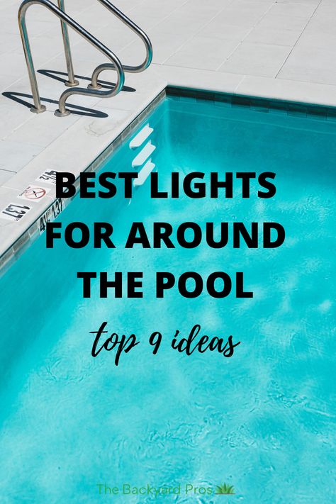 Outdoor Lighting Ideas Pool, Lights For Pool Area, Landscaping Lights Around Pool, Lights Around Inground Pool, Outdoor Lights Around Pool, String Lights Around Pool Fence, Backyard Lighting Ideas With Pool, Backyard Pool Landscaping Night Lights, Pool Landscape Lighting Ideas