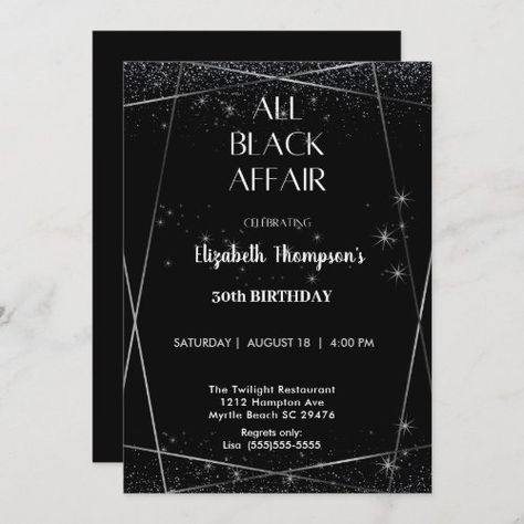 $3.35 | Elegant All Black Affair 30th Birthday Celebration | Birthday Invitations | all black affair, elegant chic, modern, birthday invitation, adult birthday party, thirty, 30th birthday, men, women, black white All Black Affair Invitations, All Black Birthday Theme, Black Birthday Invitations, All Black Affair, Birthday Celebration Invitation, 30th Birthday Celebration, 40th Birthday Themes, All Black Party, 50th Birthday Celebration