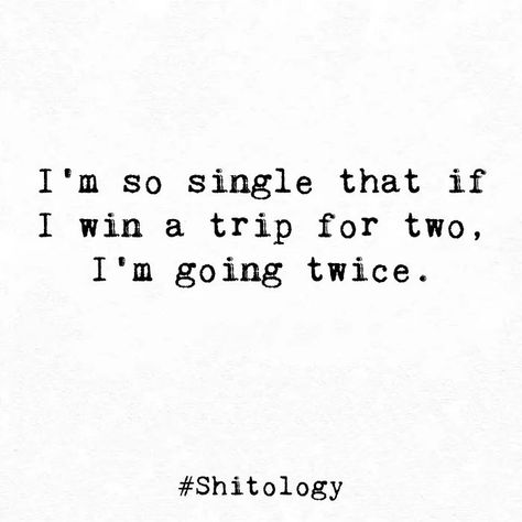 Why Im Single Quotes, Funny Single Quotes, Im Single Quotes, Shitology Quotes, Humor Dark, Love Being Single, Funny Single, Why Im Single, Single Memes